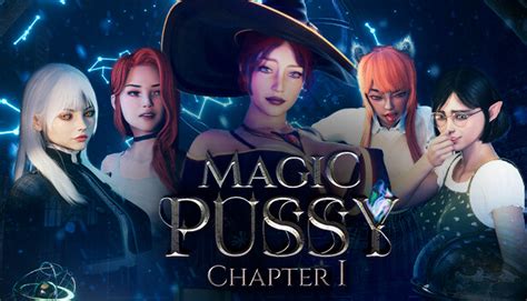 Magic Pussy Chapter Guide Walkthrough Tips Wiki And Cheats Kosgames