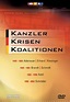 "Kanzler, Krisen, Koalitionen" 1949-1969: Adenauer, Erhard, Kiesinger ...