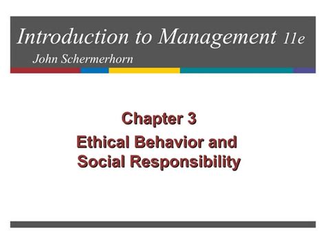 Ethical Behavior And Social Responsibility Ppt