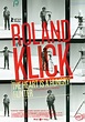 Roland Klick - The Heart Is a Hungry Hunter (DVD)