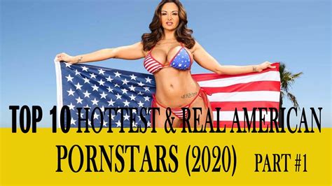 Top 10 Hottest And Real American Pornstars 2020 Part1 Youtube