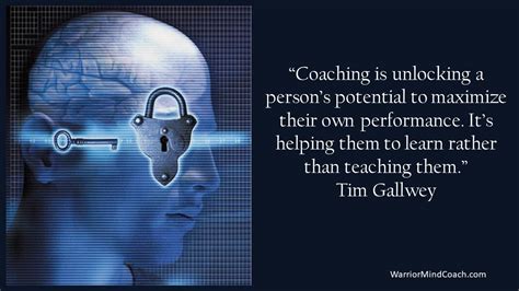 Coaching Is Unlocking A Persons Potential To Maximize Their Own