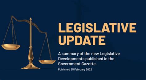 Legislative Update A Summary Of The New Legislative Developments