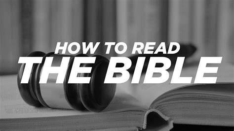 How To Read The Bible Youtube