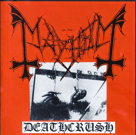 Black Metal Is War 1987 Mayhem Deathcrush Ep