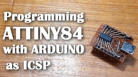 Programming Attiny84 Attiny44 With Arduino Uno 42 Bot Vrogue Co