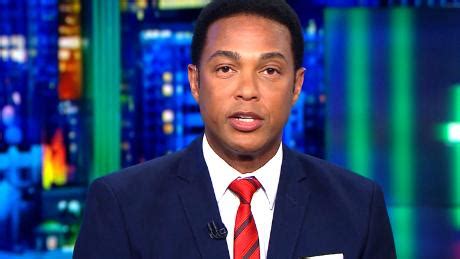 Search, discover and share your favorite don lemon gifs. TransGriot: Don Lemon Puts Trump On Blast For Racist Comment