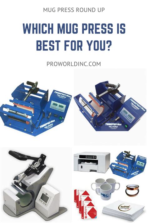 Mug Press Round Up Which Mug Press Is Best For You Pro World Inc