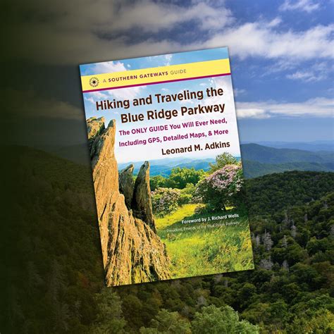 Share A Trail Tale With Leonard Adkins Blue Ridge Parkway