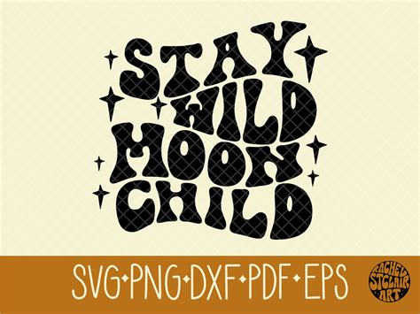 Stay Wild Moon Child Svg Retro Hippie Boho Groovy 70s By