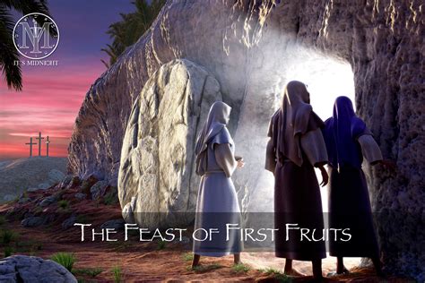 The Spring Feasts Overview — Its Midnight Ministries