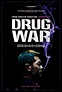 Drug War - Película 2012 - SensaCine.com