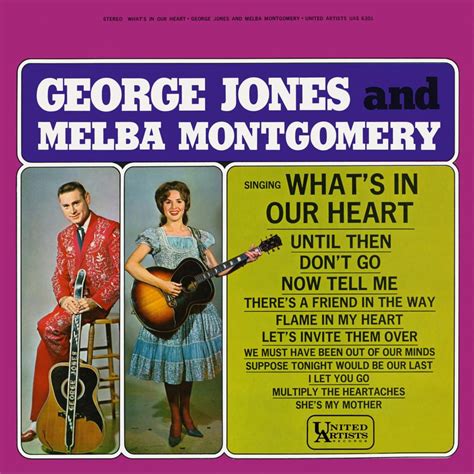 George Jones And Melba Montgomery Until Then Lyrics Genius Lyrics