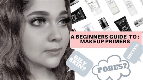 Beginners Guide To Makeup Primers Youtube