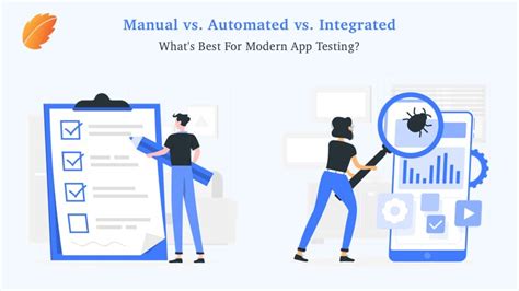 Manual Vs Automated Vs Integrated Whats Best For Modern App Testing