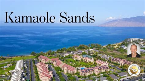 Kamaole Sands Resort Maui Real Estate Youtube