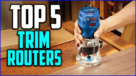 Top 5 Best Trim Routers Reviews And Buying Guides In 2020 Youtube