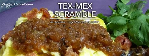 Spicy Tex Mex Scramble Dr Westmans No Sugar No Starch Diet Sept