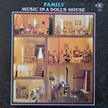 Family - Music In A Doll's House (1971, Vinyl) | Discogs