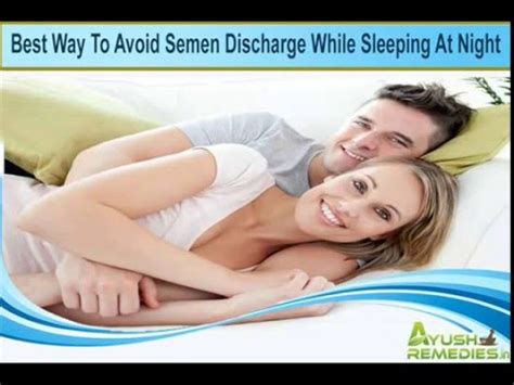 Best Way To Avoid Semen Discharge While Sleeping At Night YouTube