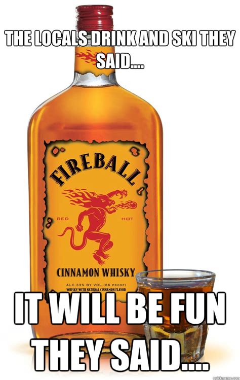Fireball Whiskey Meme