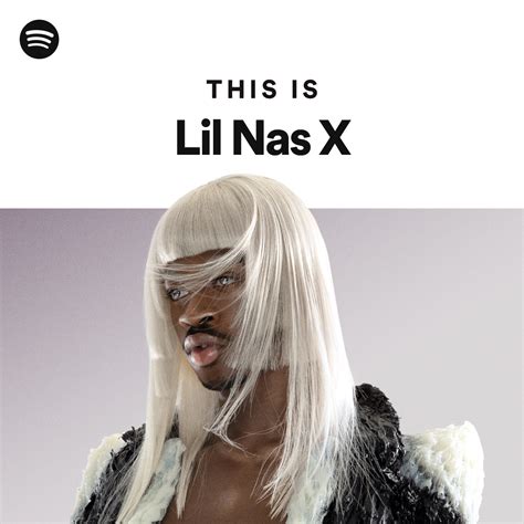 This Is Lil Nas X Spotify Playlist