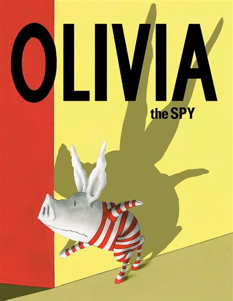 Olivia The Spy Book By Ian Falconer Official Publisher Page Simon