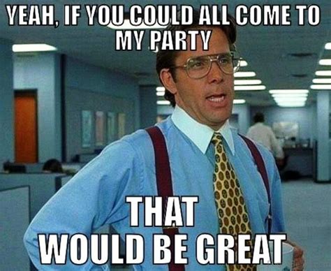 50 Most Funny Party Memes