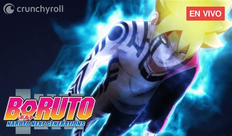 Boruto Naruto Next Generation capítulo online sub español fecha de estreno y dónde ver