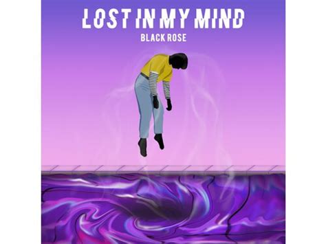 Download Blackrose Lost In My Mind Album Mp3 Zip Wakelet
