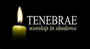 tenebrae - Faith Lutheran Church Okemos