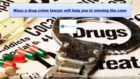 Ways A Drug Crime Lawyer Will Help You In Winning The Case By The