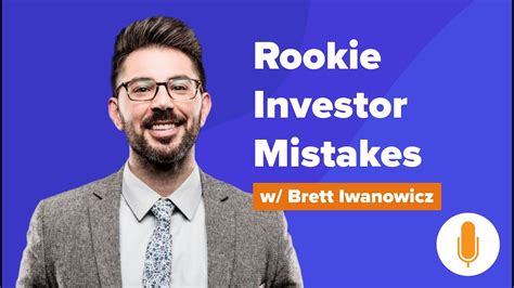 3 Costly Mistakes Newer Real Estate Investors Need To Understand W Brett Iwanowicz Youtube
