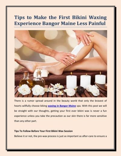 Tips To Make The First Bikini Waxing Experience Bangor Maine Less Painful