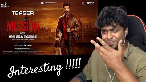 Mission Chapter 1 Teaser Reaction Tamil Arun Vijay Mou Mr Earphones Bcbotm Youtube