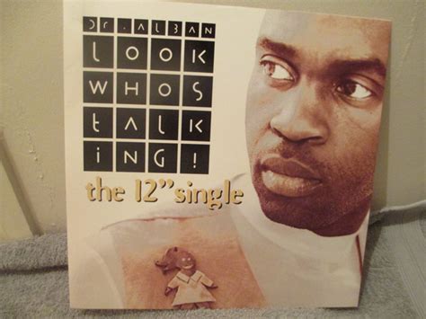 Dr Alban Look Who's Talking - Dr. Alban - Look Whos Talking! (The 12'' Single) (1994, Vinyl) | Discogs
