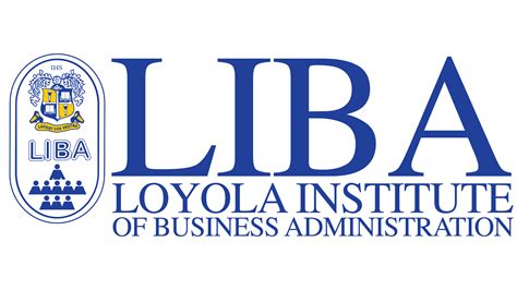 Loyola Institute Of Business Administration Liba Academy Of Indian