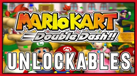 Mario Kart Double Dash Unlockables Youtube