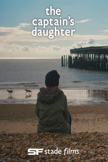 The Captain S Daughter Movie Moviefone
