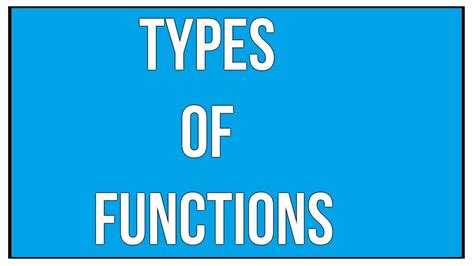 Explain The Different Types Of Functions Maths Algebra Youtube