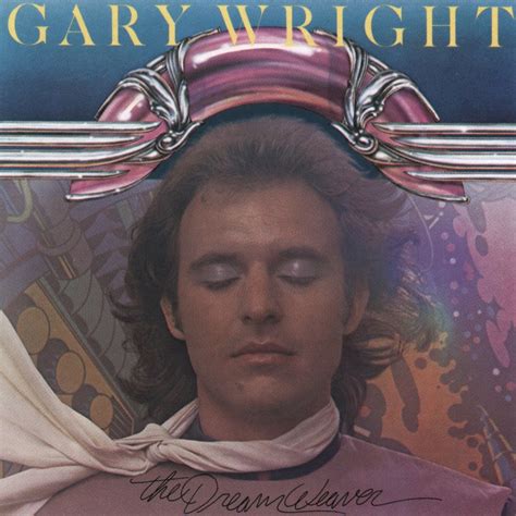 Gary Wright Dream Weaver The Music