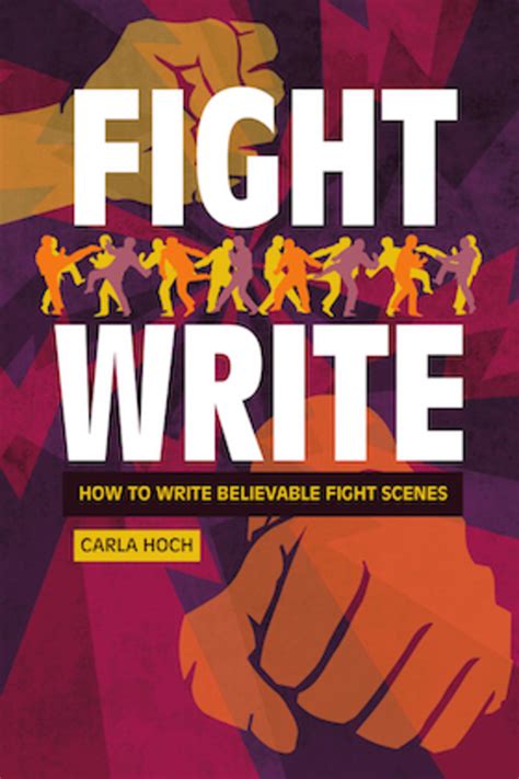 Fightwrite™ Fight Scenes And Dialogue Writers Digest
