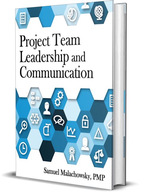 Project Team Leadership And Communication By Samuel Malachowsky