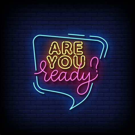 Are You Ready Neon Sign On Brick Wall Background Vector 8459436 Vector
