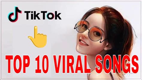 tik tok top 10 music tiktok music tik tok top 10 music 2020 tiktok 2020 youtube