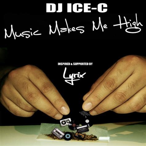 Stream Music Makes Me High Mixtape Teaser By Dj Ice C Listen Online