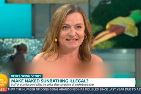 Woman Appears Naked On Good Morning Britain To Discuss Weekend Arrest Wales Online