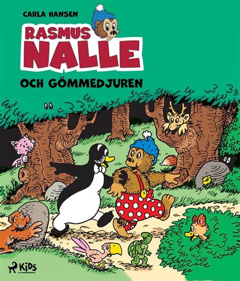 Rasmus Nalle Rasmus Nalle Och Gömmedjuren Ebook Carla Og Vilhelm