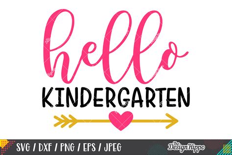 Hello Kindergarten Svg Back To School Svg Dxf Png Cut Files
