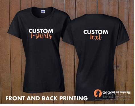 Custom T Shirt Printing Custom T Shirt Front And Back
